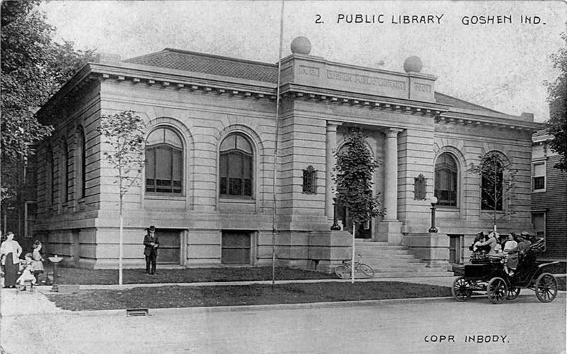 Goshen's Lincoln Highway Goshen's Carnegie Library
